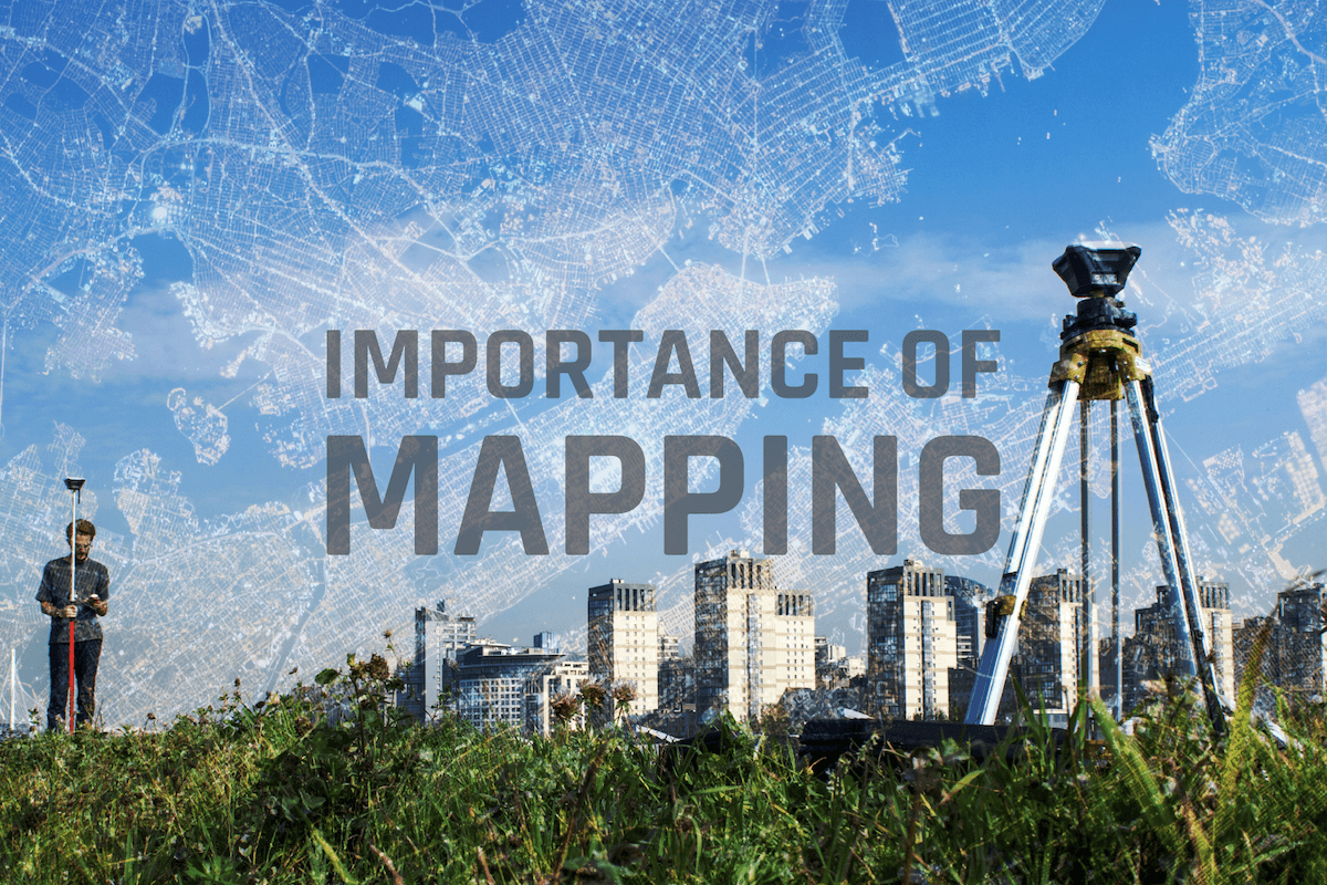 Featured image for “THE IMPORTANCE OF MAPPING”