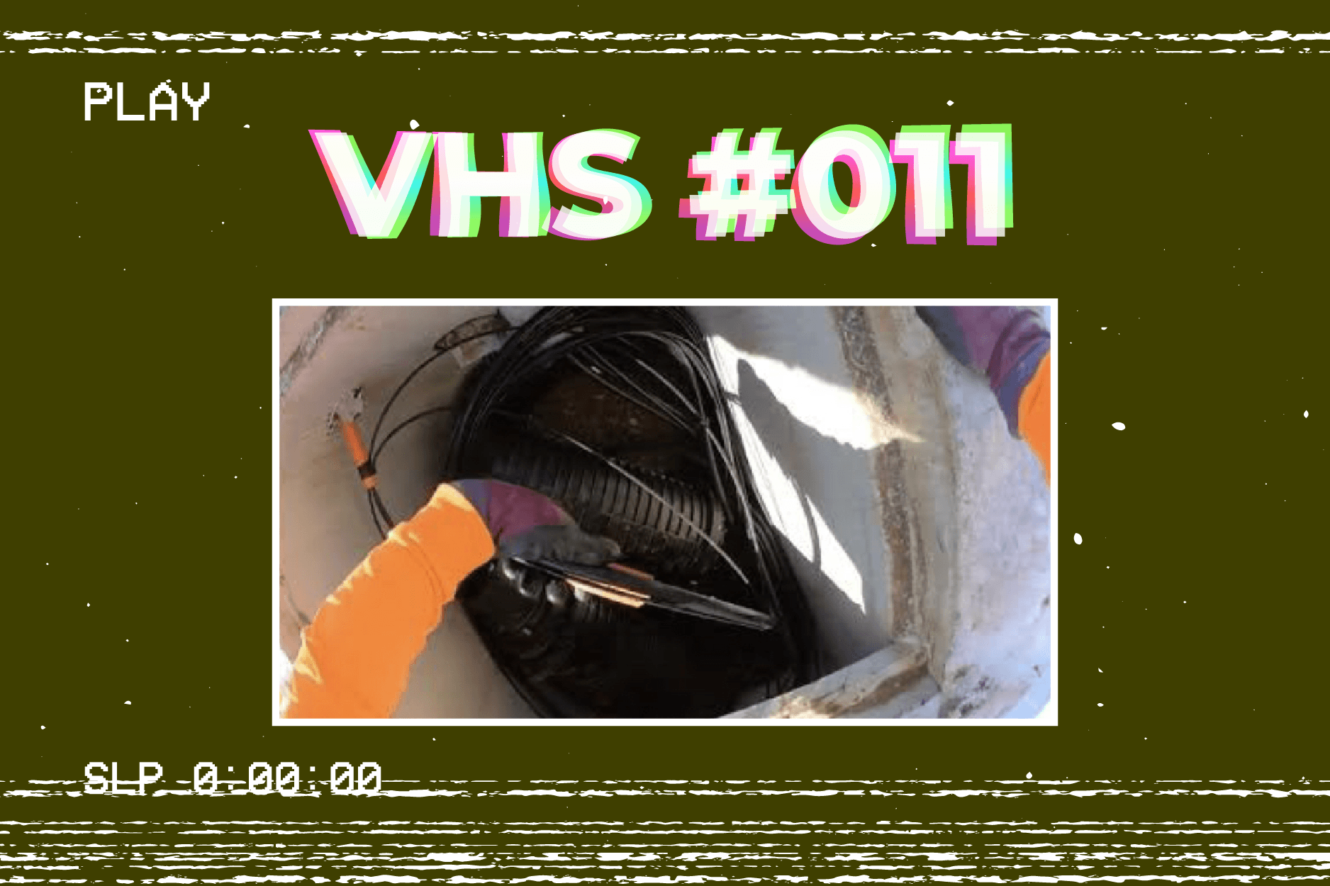 Featured image for “VHS | FISHTAPE HANDHOLING”