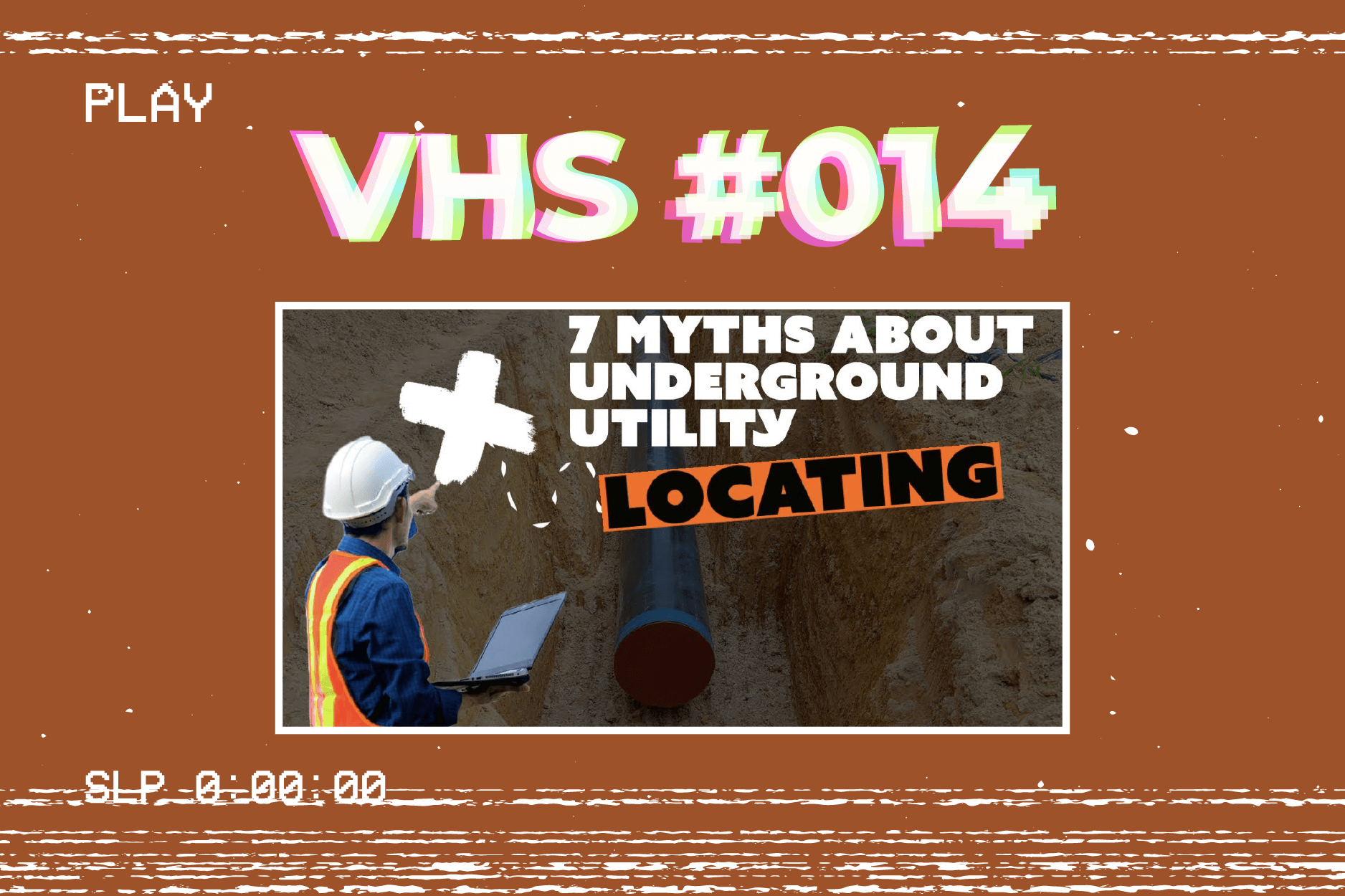 Featured image for “VHS | 7 MYTHS ABOUT LOCATING”