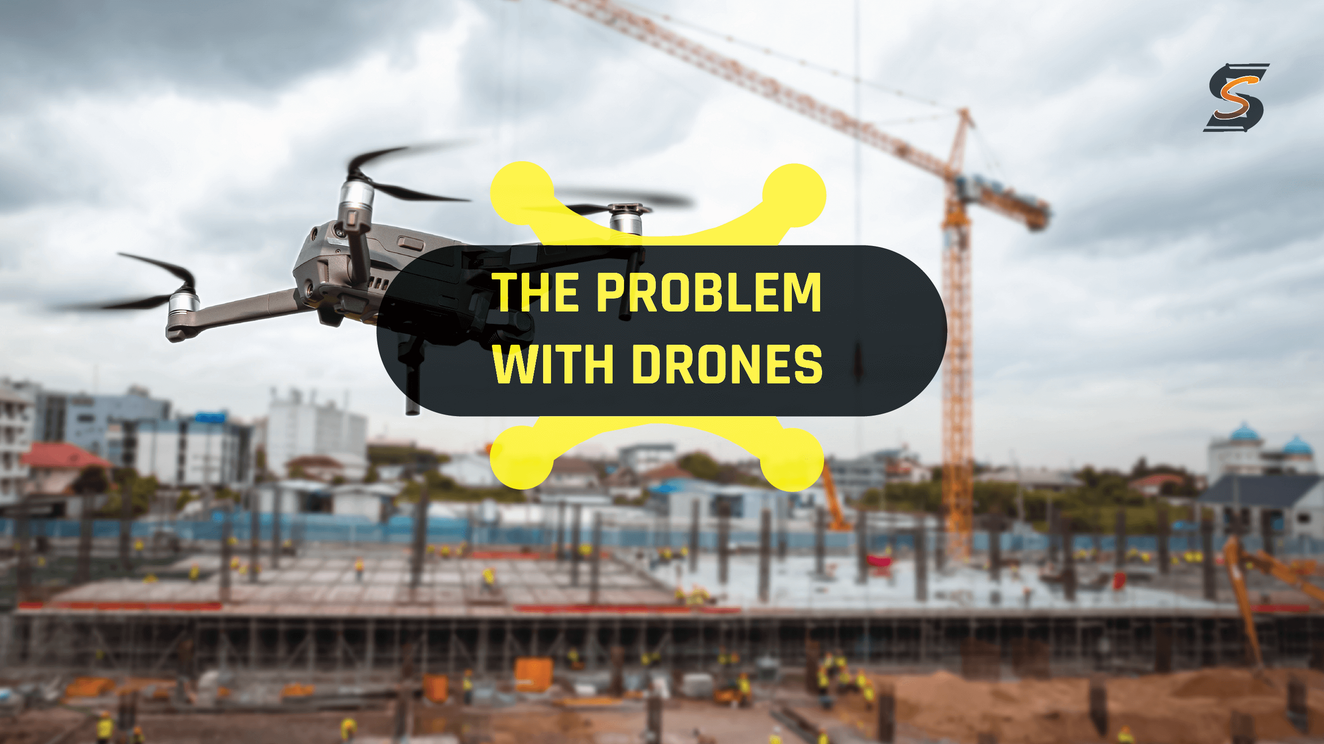 Featured image for “THE PROBLEM WITH DRONES”