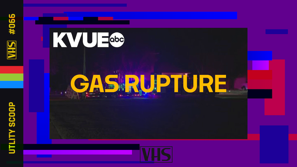 Featured image for “VHS | PFLUGERVILLE GAS LEAK”