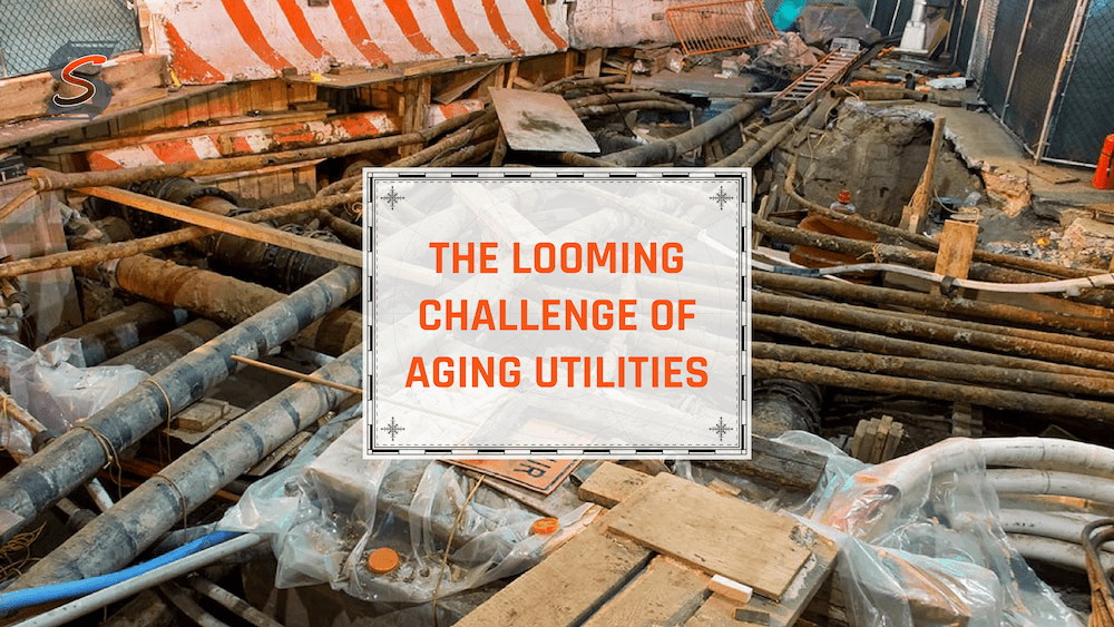 Featured image for “THE LOOMING CHALLENGE OF AGING UTILITIES”